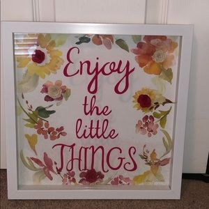 Enjoy the little things sign